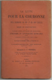 Alexandru A.C.Sturdza / LUPTA PENTRU TRON IN TARILE ROMANE IN SECOLELE XVI SI XVII - curs tinut la Sorbonna,editie 1912,Paris,in franceza