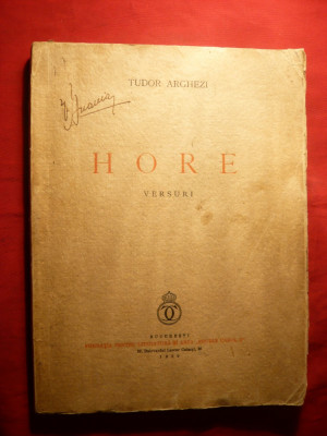 Tudor Arghezi - HORE -Prima Ed. 1939 foto