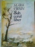 Sub cerul liber-Mark Twain, 1985