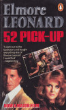 Carte in limba engleza: Elmore Leonard - 52 Pick-up