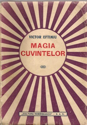 Victor Eftimiu - Magia cuvintelor - 1942 foto