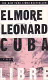 Carte in limba engleza: Elmore Leonard - Cuba Libre