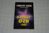 Timothy Good - Raport OZN 1992 - Coresi - 1993