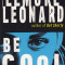 Carte in limba engleza: Elmore Leonard - Be Cool