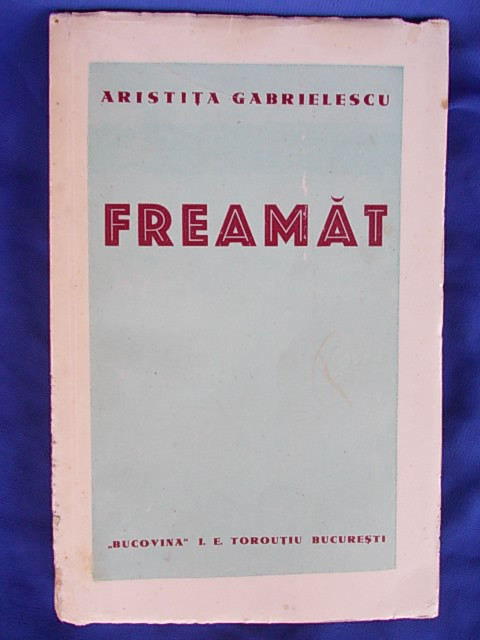 ARISTITA GABRIELESCU-FREAMAT/ROMAN/1938