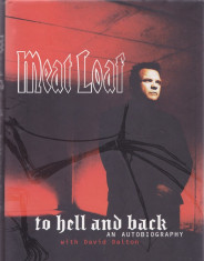 Carte in limba engleza: Meat Loaf - To Hell and Back - An Autobiography foto