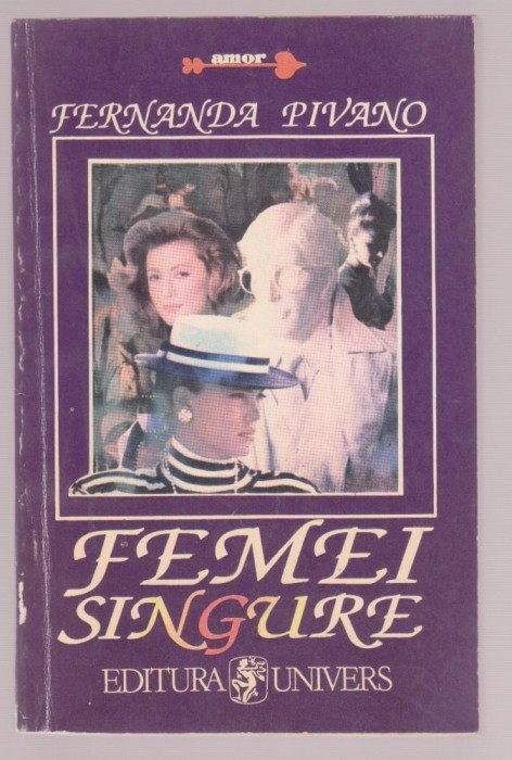 Fernanda Pivano - Femei singure