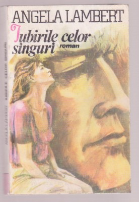 Angela Lambert - Iubirile celor singuri foto