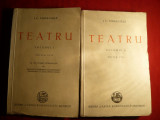 I.L.Caragiale - Teatru -vol I si II - Ed. C.R. 1945