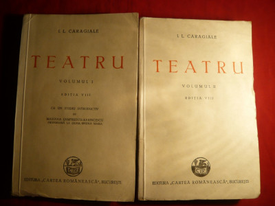 I.L.Caragiale - Teatru -vol I si II - Ed. C.R. 1945 foto