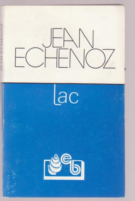Jean Echenoz - Lac