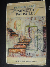 Francis Carco - Farmecul Parisului foto