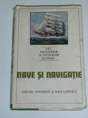 ION MANOLIU - Nave si navigatie [mici enciclopedii si dictionare ilustrate] foto