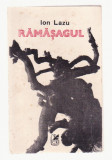 Ion Lazu - Ramasagul, 1982