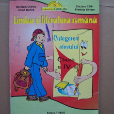 LIMBA SI LITERATURA ROMANA CLASA A IV A , CULEGEREA ELEVULUI CLASA A IV A