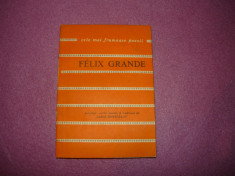 Felix Grande - Poezii - 2+1 gratis toate licitatiile - RBK592 foto