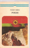 (C3608) POEZII DE PANAIT CERNA, EDITURA MINERVA, BUCURESTI, 1976, ANTOLOGIE, PREFATA SI BIBLIOGRAFIE DE ION DODU BALAN