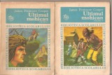 (C3598) ULTIMUL MOHICAN DE JAMES FENIMORE COOPER, VOL. 1,2,3, EDITURA ION CREANGA, 1975, TRADUCERE DE MIHNEA GHEORGHIU