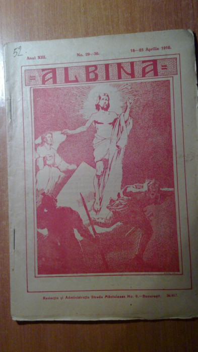 revista albina+ supliment 18-25 aprilie 1910 (nr. cu ocazia zilei de paste )