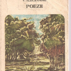 (C3611) POEZII DE VASILE ALECSANDRI, ENTOLOGIE, POSTFATA SI BIBLIOGRAFIE DE CORNEL REGMAN, EDITURA MINERVA, 1976