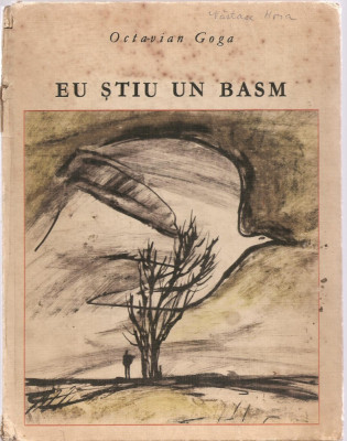 (C3625) EU STIU UN BASM DE OCTAVIAN GOGA, EDITURA ION CREANGA, 1971, ILUSTRATII DE MIHU VULCANESCU foto