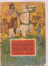 (C3610) POVESTIRI ISTORICE, EDITURA ION CREANGA, 1972, ILUSTRATII DEAK ION-CLUJ foto