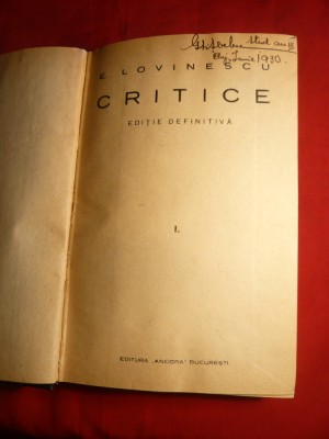 E.Lovinescu - Critice Ed.definitiva 1925 -vol1si2 colegate foto