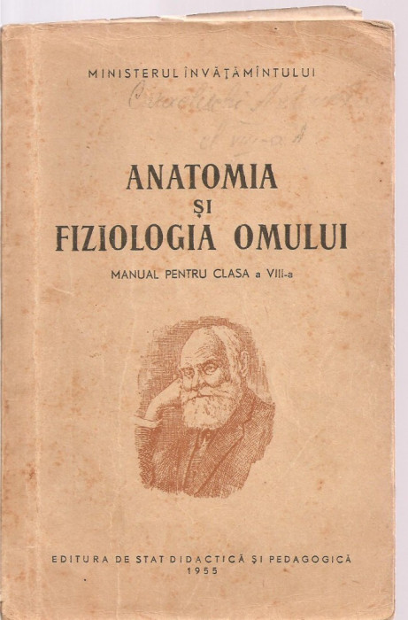 (C3633) ANATOMIA SI FIZIOLOGIA OMULUI, MANUAL PENTRU CLASA A VIII-A, EDP, 1955, TRADUCERE DIN LIMBA RUSA