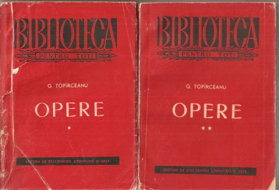 (C3595) OPERE DE G. TOPIRCEANU, VOL.1 - POEZII, VOL.2 - PROZA, E.S.P.L.A., 1956 foto