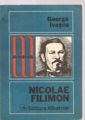 (C3609) NICOLAE FILIMON DE GEORGE IVASCU, EDITURA ALBATROS, 1977 foto