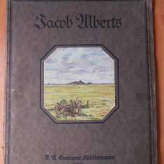 Carte de Arta, Pictura Germana, RARA,veche. Pictor german Jacob Alberts. 1921