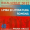 LIMBA SI LITERATURA ROMANA -40 DE VARIANTE PENTRU PROBA ORALA DUPA MODELUL MECTS