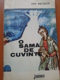 O SAMA DE CUVINTE - Ion Neculce