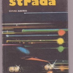 Victor Beda si Gheorghe Ene - Strada