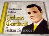 Cumpara ieftin The Romantic Voice of ROBERTO CARDINALI - Italian Serenade / C.D., Blues