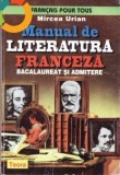 Cumpara ieftin MANUAL DE LITERATURA FRANCEZA -BACALAUREAT SI ADMITERE