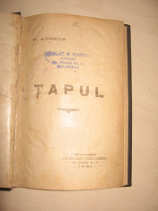 F.ADERCA - TAPUL ( avangarda) EDITIE PRINCEPS - 1921 /EDITIE FOARTE RARA - TIRAJ MIC foto