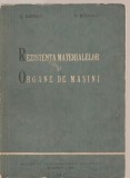 (C3732) REZISTENTA MATERIALELOR SI ORGANE DE MASINI DE E. RIZESCU SI D. BOIANGIU, EDP, 1960