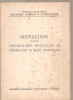 (C3750) INSTRUCTIUNI PENTRU ORGANIZAREA BRIGAZILOR DE PRODUCTIE PE BAZE STIINTIFICE, MINISTERUL CAILOR FERATE, DIRECTIA GEN. A CONSTRUCTIILOR, 1953