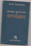 5A(422) Horia Tecuceanu-CAPITANUL APOSTOLESCU SI SPIONII