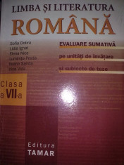 Sofia Dobra - Limba si literatura romana clasa a VII a - Evaluare sumativa pe unitati de invatare si subiecte de teze foto