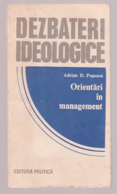 Adrian D. Popescu - Orientari in management foto