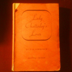 D. H. Lawrence Lady Chatterleys Lover (Amantul doamnei Chatterley) editie necenzurata