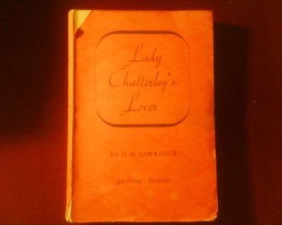D. H. Lawrence Lady Chatterleys Lover (Amantul doamnei Chatterley) editie necenzurata foto