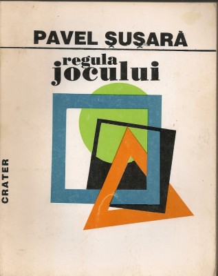 Pavel Susara - regula jocului ( cu 8 planse de Francois Pamfil ) foto