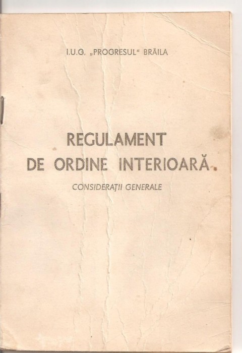 (C3684) REGULAMENT DE ORDINE INTERIOARA, CONSIDERATII GENERALE