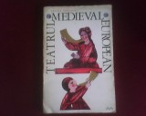 Ileana Berlogea Teatrul medieval european, editie bogat ilustrata, Alta editura