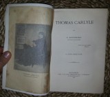 C. Antoniade THOMAS CARLYLE Ed. Inst. de Arte Grafice 1912 ed. a ii-a