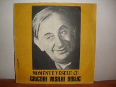 GDV Disc LP vinil (vinyl) pick-up TEATRU, Momente vesele cu Grigore Vasiliu BIRLIC foto