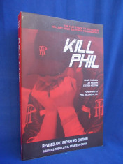 CARTE STRATEGIE POKER - BLAIR RODMAN/LEE NELSON ~ KILL PHIL / REVISED AND EXPANDED EDITION / LAS VEGAS / 2009 foto